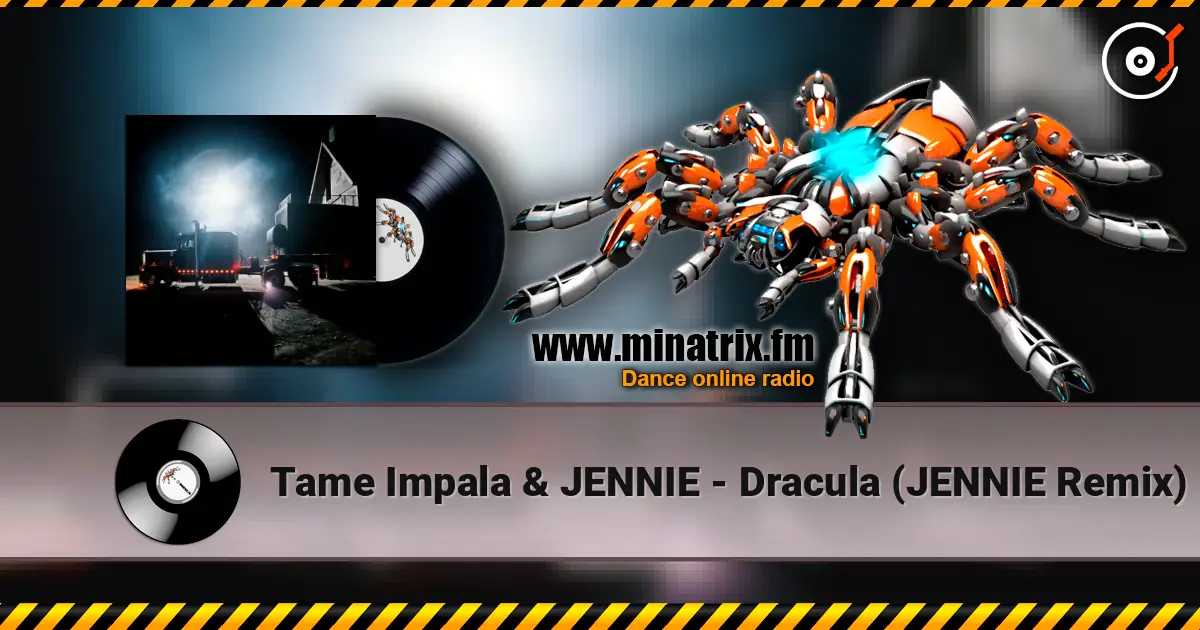 Tame Impala & JENNIE - Dracula (JENNIE Remix) слухати онлайн у високій якості | Minatrix.FM