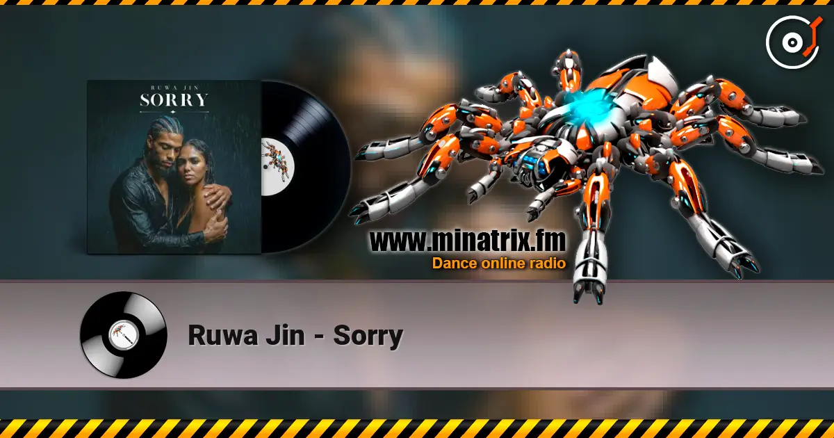 Ruwa Jin - Sorry жоғары сапада онлайн тыңдау | Minatrix.FM