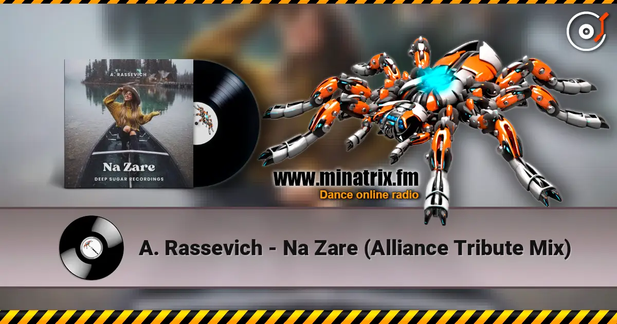 A. Rassevich - Na Zare (Alliance Tribute Mix) жоғары сапада онлайн тыңдау | Minatrix.FM