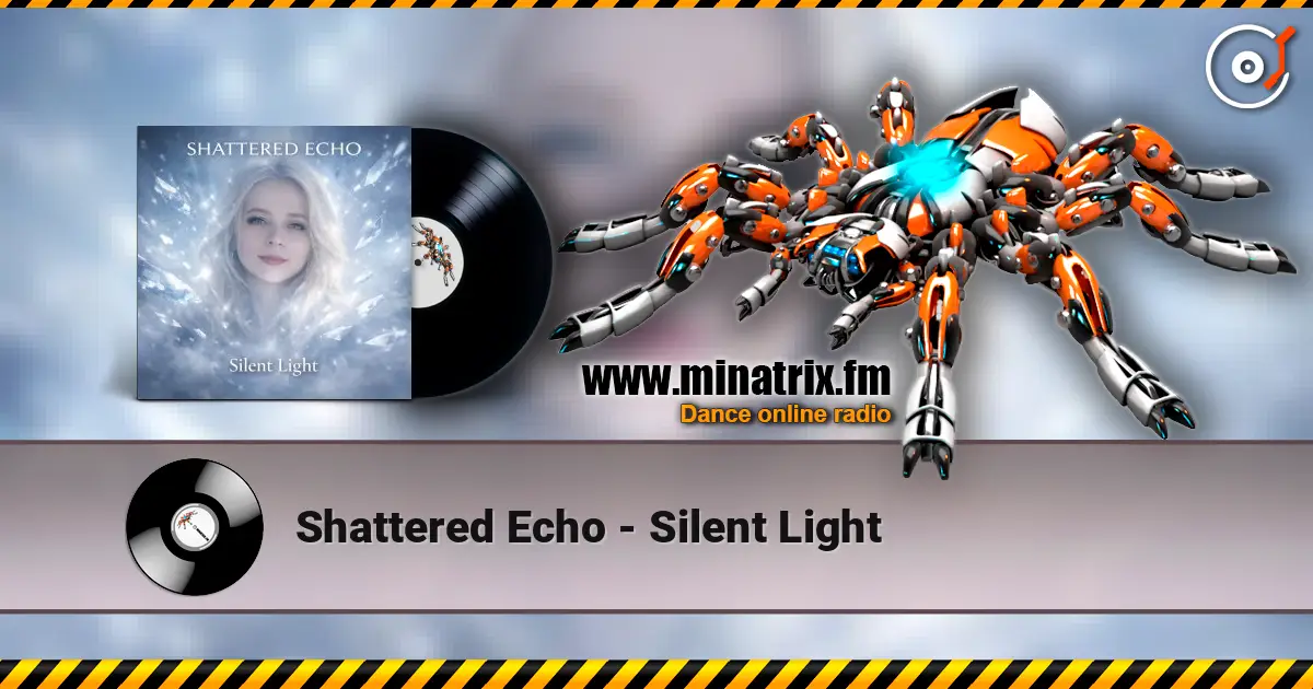 Shattered Echo - Silent Light escuchar online en alta calidad | Minatrix.FM