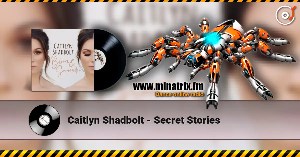 Caitlyn Shadbolt - Secret Stories жоғары сапада онлайн тыңдау | Minatrix.FM