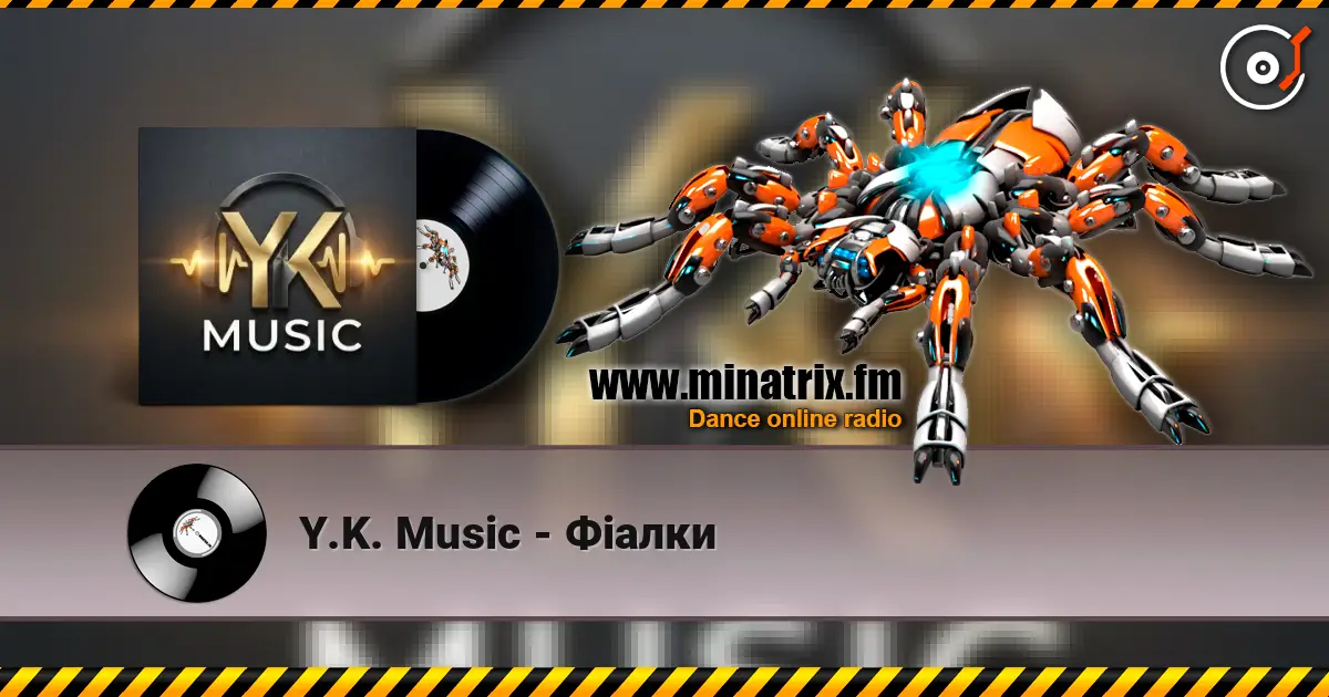Y.K. Music - Фіалки жоғары сапада онлайн тыңдау | Minatrix.FM