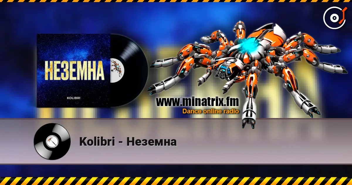 Kolibri - Неземна жоғары сапада онлайн тыңдау | Minatrix.FM