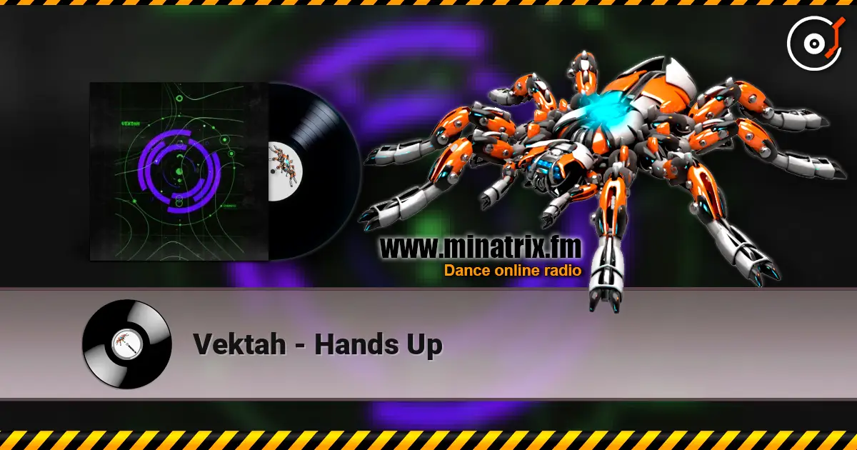 Vektah - Hands Up 高品质在线收听 | Minatrix.FM