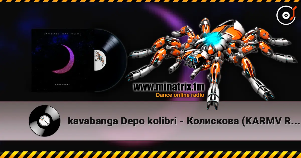 kavabanga Depo kolibri - Колискова (KARMV REMIX) escuchar online en alta calidad | Minatrix.FM