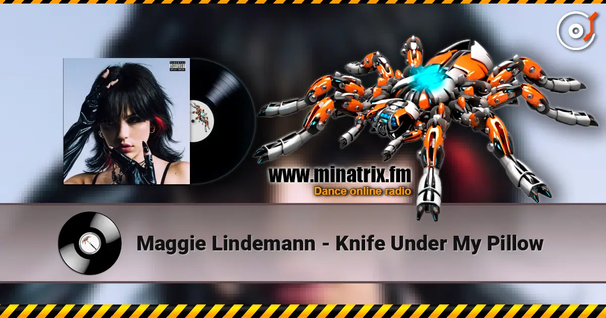 Maggie Lindemann - Knife Under My Pillow 高品质在线收听 | Minatrix.FM