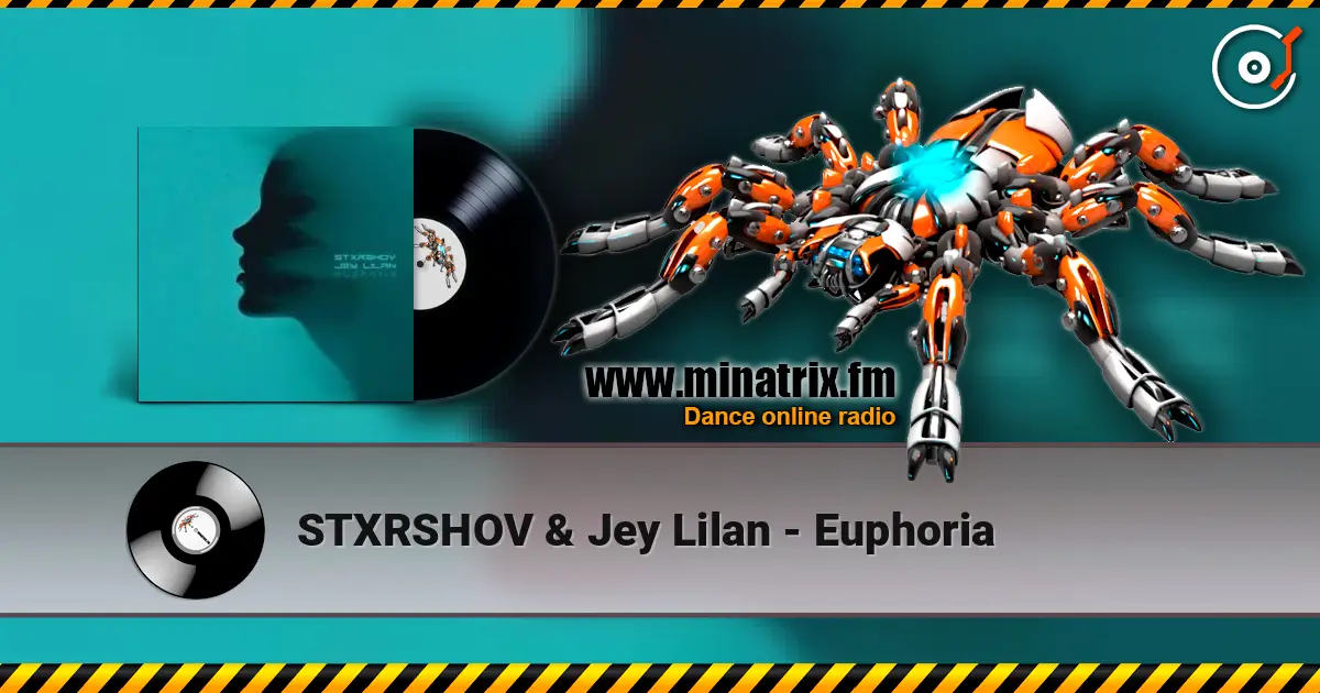STXRSHOV & Jey Lilan - Euphoria жоғары сапада онлайн тыңдау | Minatrix.FM