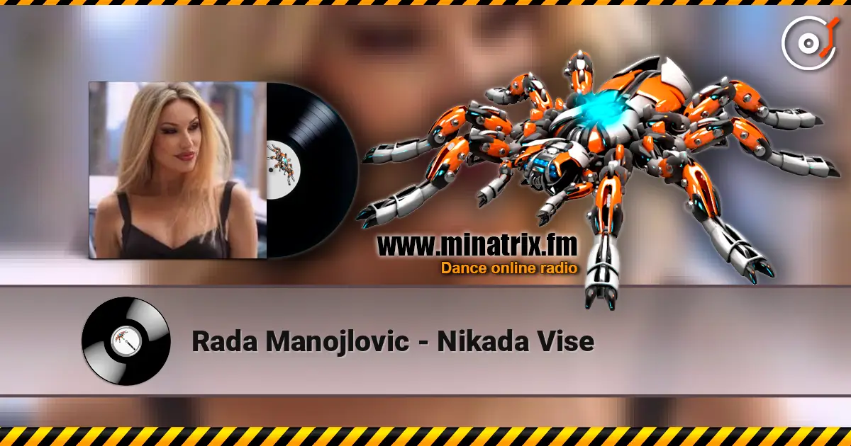 Rada Manojlovic - Nikada Vise online in hoher Qualität hören | Minatrix.FM