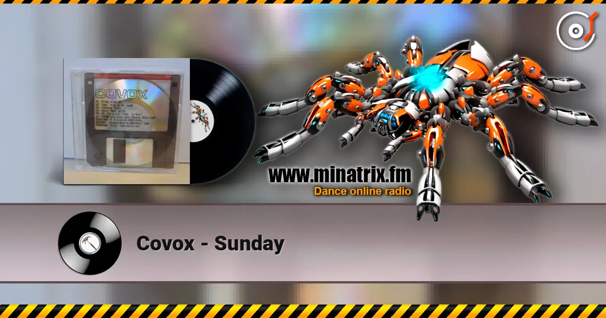 Covox - Sunday жоғары сапада онлайн тыңдау | Minatrix.FM