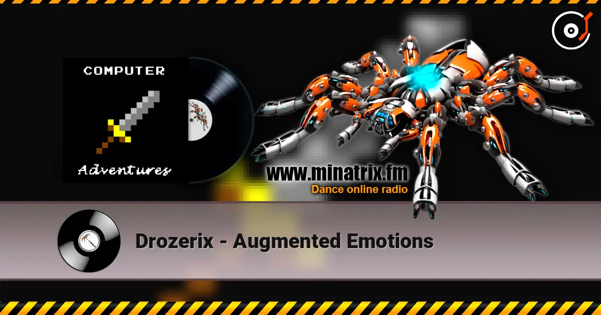 Drozerix - Augmented Emotions жоғары сапада онлайн тыңдау | Minatrix.FM