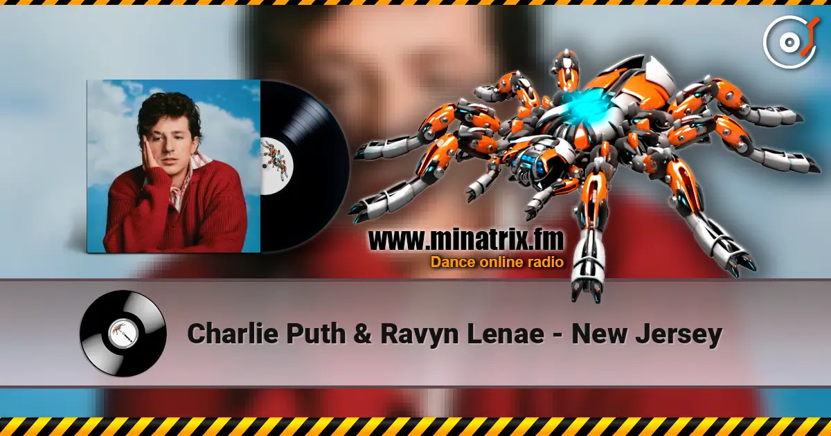Charlie Puth & Ravyn Lenae - New Jersey жоғары сапада онлайн тыңдау | Minatrix.FM