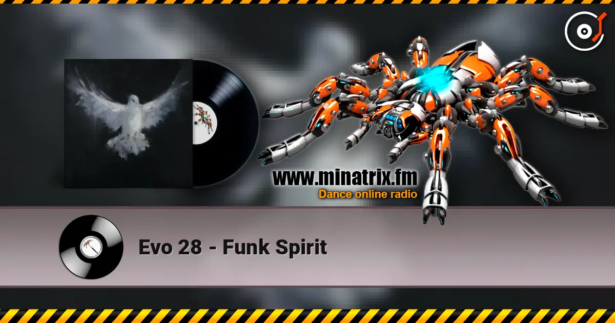 Evo 28 - Funk Spirit escuchar online en alta calidad | Minatrix.FM
