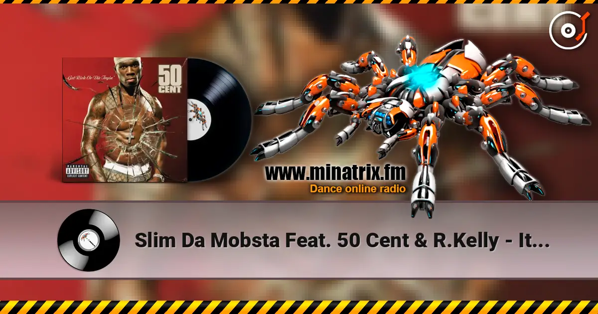 Slim Da Mobsta Feat. 50 Cent & R.Kelly - It Could've Been You жоғары сапада онлайн тыңдау | Minatrix.FM