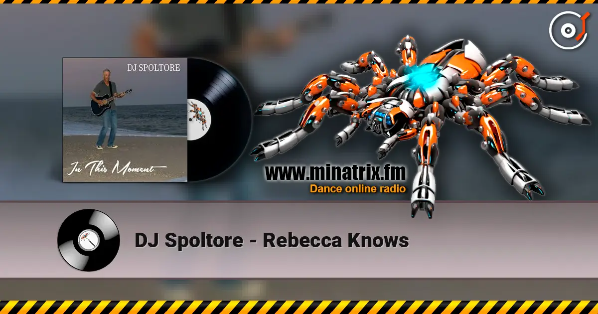 DJ Spoltore - Rebecca Knows жоғары сапада онлайн тыңдау | Minatrix.FM