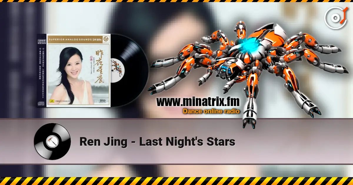 Ren Jing - Last Night's Stars жоғары сапада онлайн тыңдау | Minatrix.FM