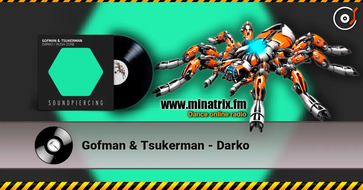 Gofman & Tsukerman - Darko жоғары сапада онлайн тыңдау | Minatrix.FM