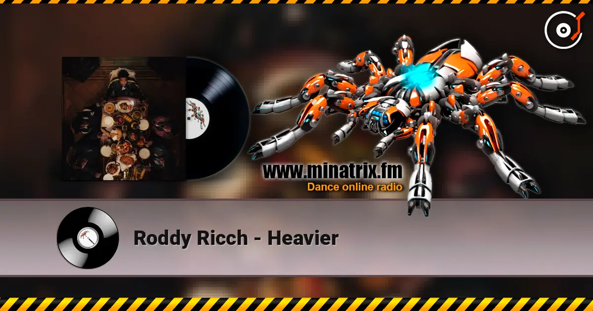 Roddy Ricch - Heavier жоғары сапада онлайн тыңдау | Minatrix.FM