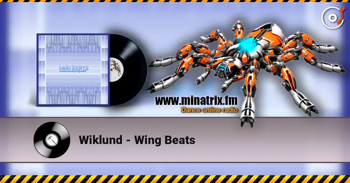 Wiklund - Wing Beats жоғары сапада онлайн тыңдау | Minatrix.FM