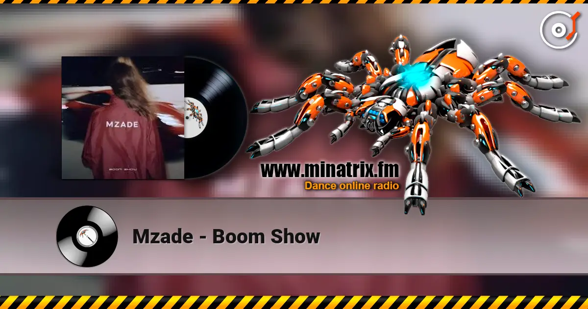 Mzade - Boom Show жоғары сапада онлайн тыңдау | Minatrix.FM