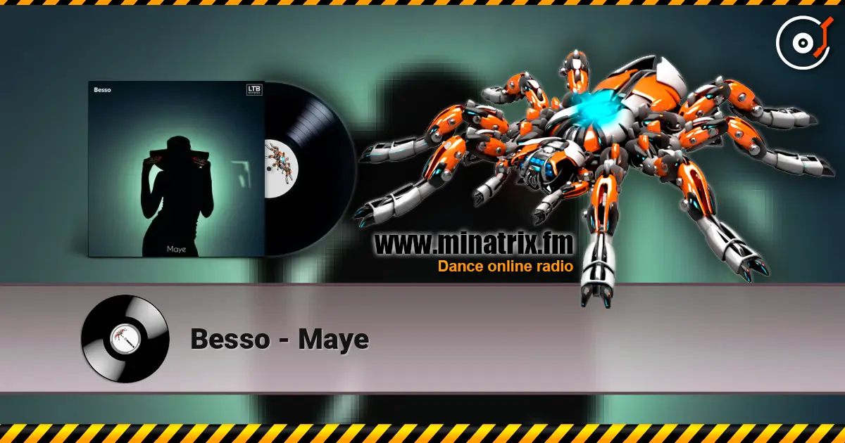 Besso - Maye жоғары сапада онлайн тыңдау | Minatrix.FM