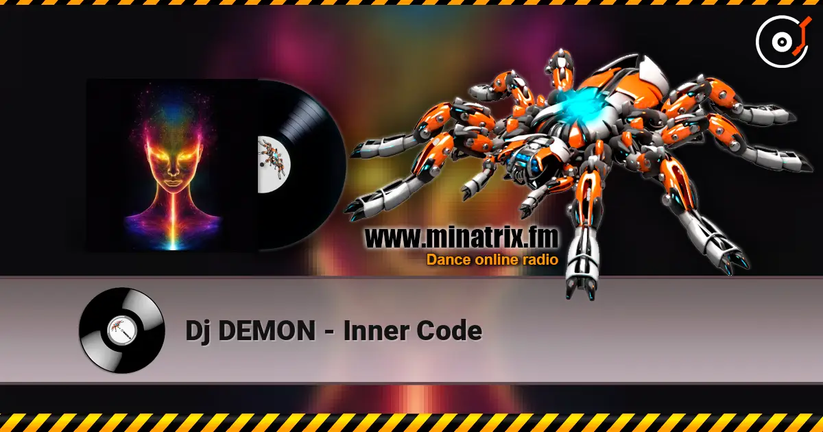 Dj DEMON - Inner Code жоғары сапада онлайн тыңдау | Minatrix.FM