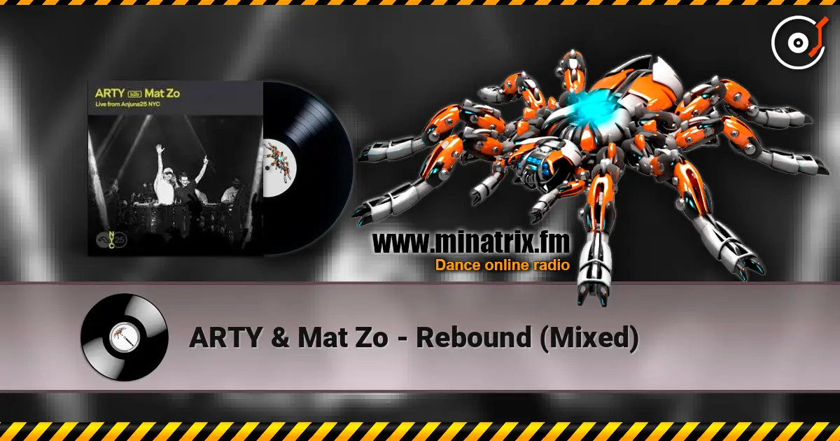 ARTY & Mat Zo - Rebound (Mixed) жоғары сапада онлайн тыңдау | Minatrix.FM