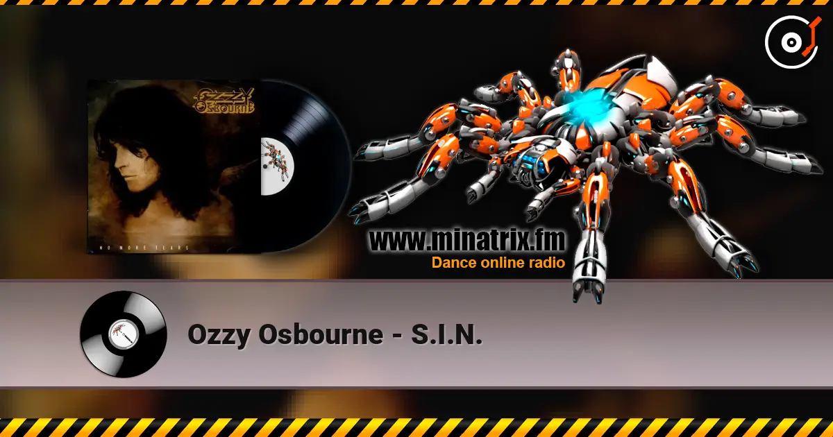 Ozzy Osbourne - S.I.N. жоғары сапада онлайн тыңдау | Minatrix.FM
