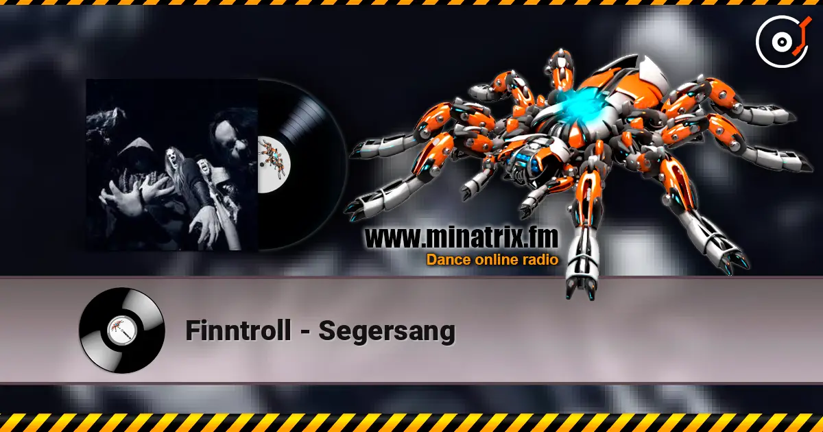 Finntroll - Segersang жоғары сапада онлайн тыңдау | Minatrix.FM