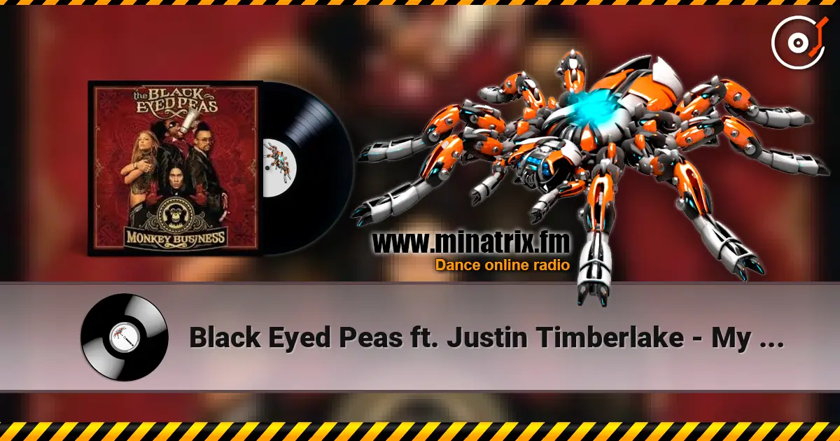 Black Eyed Peas ft. Justin Timberlake - My style жоғары сапада онлайн тыңдау | Minatrix.FM