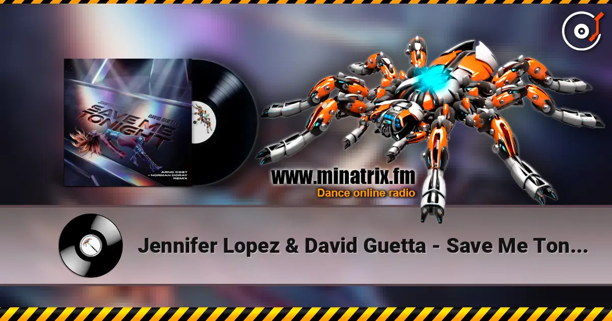 Jennifer Lopez & David Guetta - Save Me Tonight (Arno Cost & Norman Doray remix) жоғары сапада онлайн тыңдау | Minatrix.FM