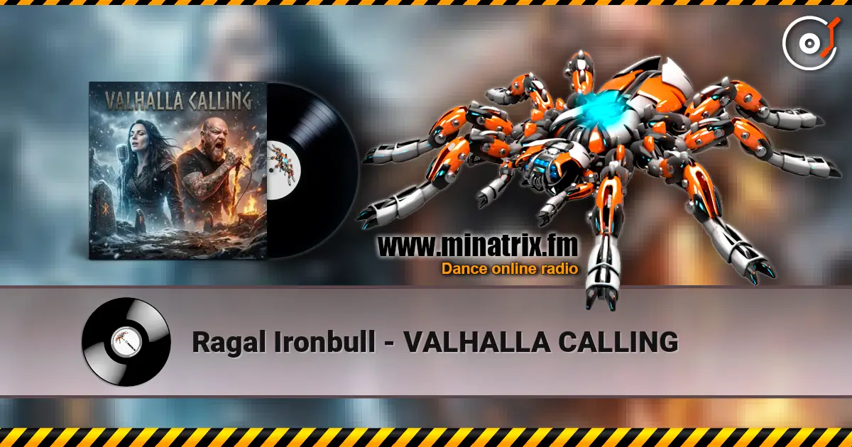 Ragal Ironbull - VALHALLA CALLING жоғары сапада онлайн тыңдау | Minatrix.FM