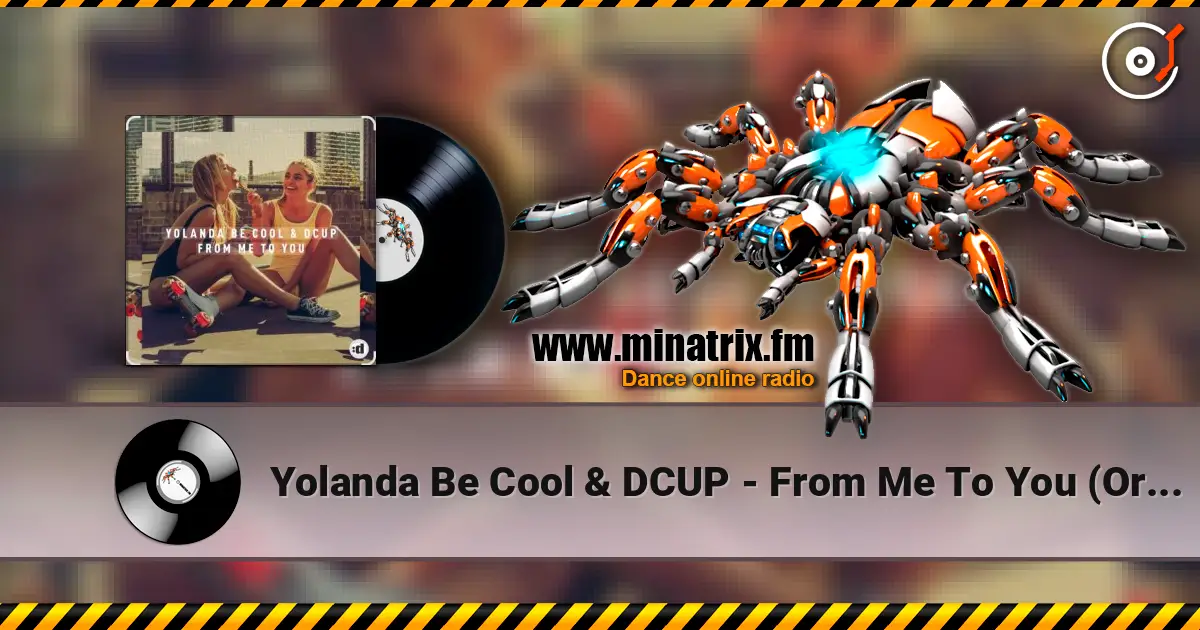 Yolanda Be Cool & DCUP - From Me To You (Original Mix) жоғары сапада онлайн тыңдау | Minatrix.FM