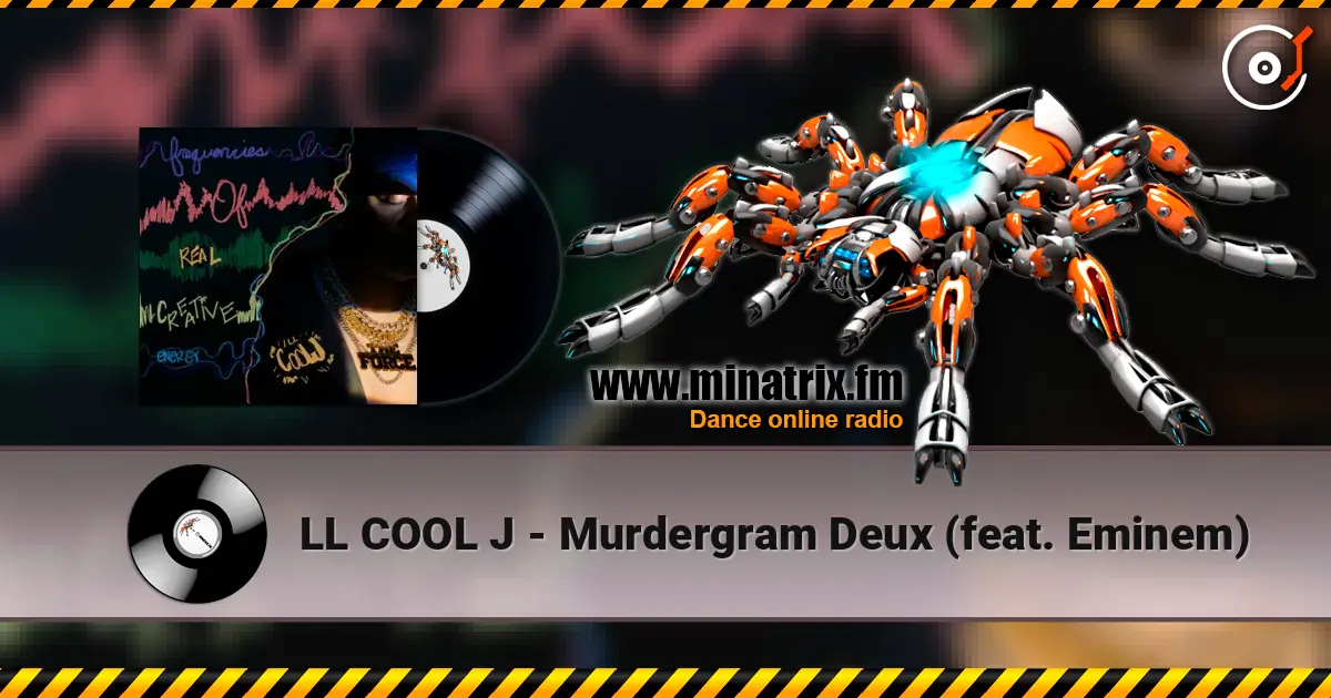 LL COOL J - Murdergram Deux (feat. Eminem) жоғары сапада онлайн тыңдау | Minatrix.FM