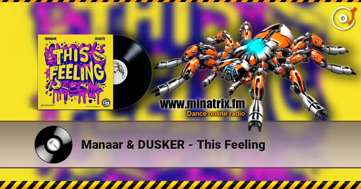Manaar & DUSKER - This Feeling жоғары сапада онлайн тыңдау | Minatrix.FM