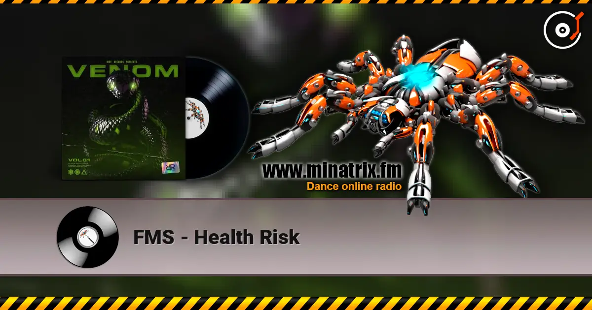 FMS - Health Risk 高品质在线收听 | Minatrix.FM