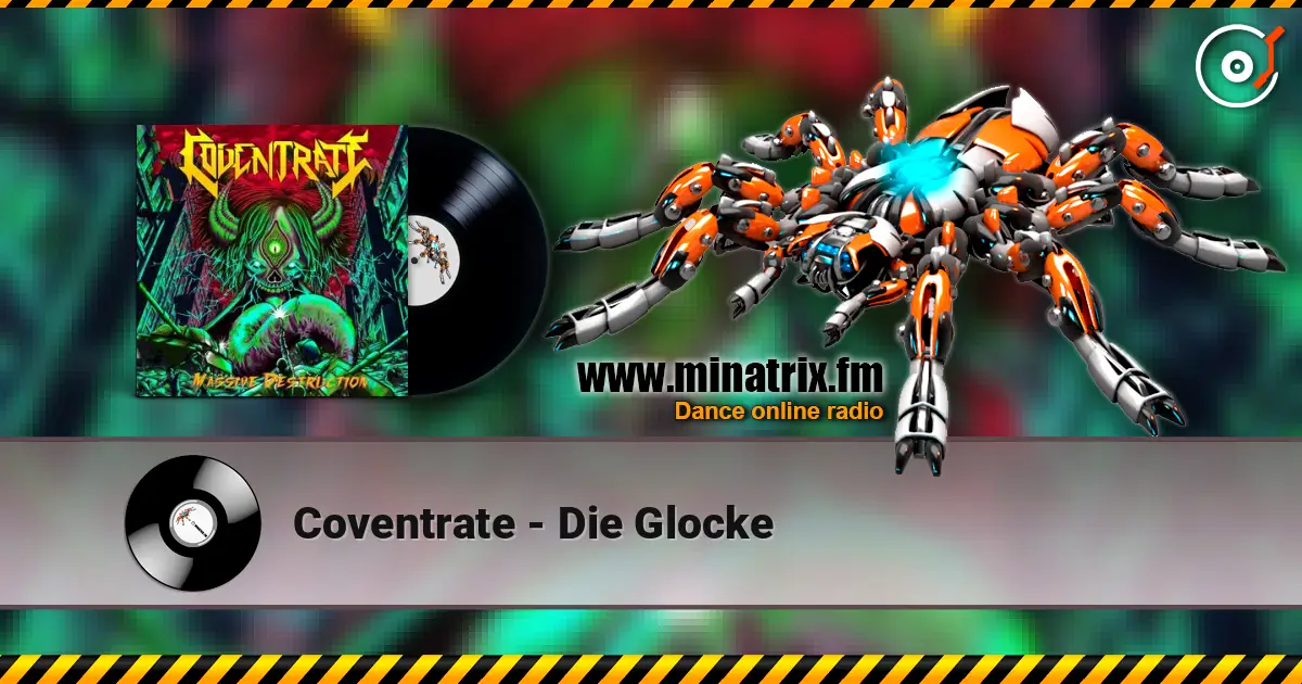 Coventrate - Die Glocke жоғары сапада онлайн тыңдау | Minatrix.FM