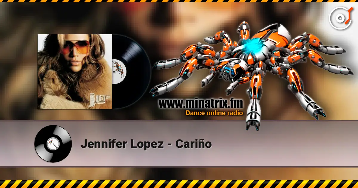 Jennifer Lopez - Cariño жоғары сапада онлайн тыңдау | Minatrix.FM