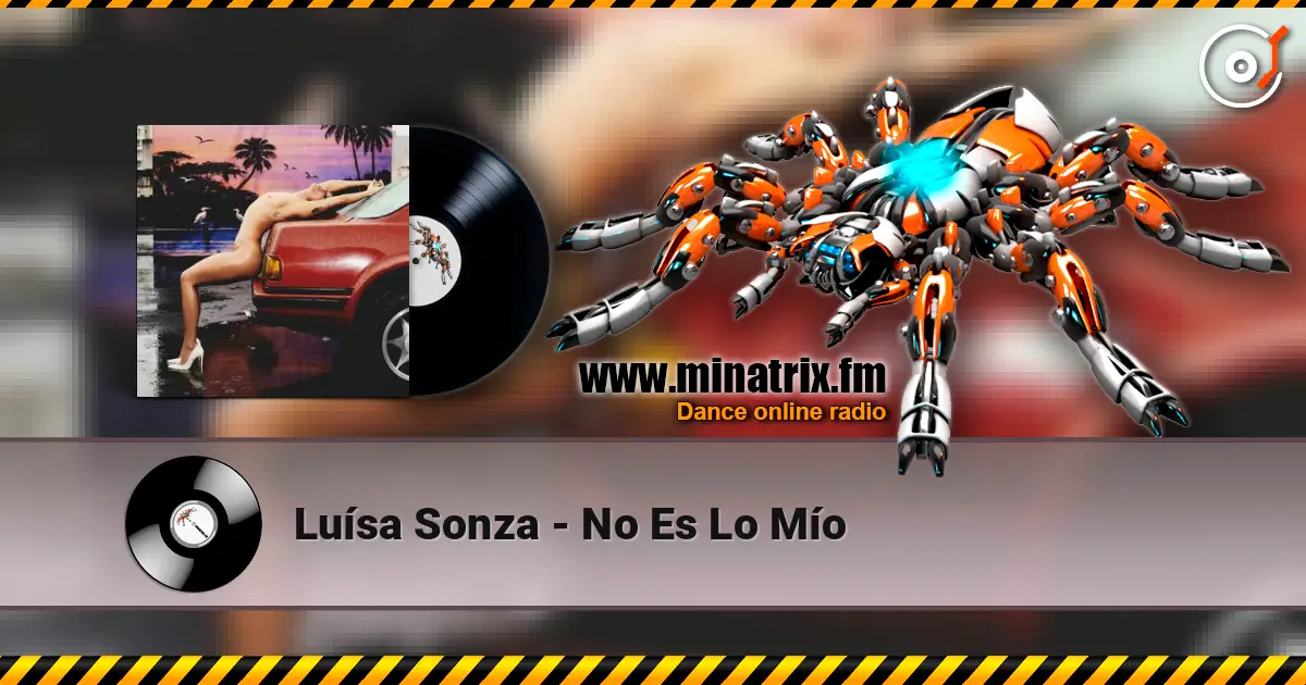 Luísa Sonza - No Es Lo Mío жоғары сапада онлайн тыңдау | Minatrix.FM