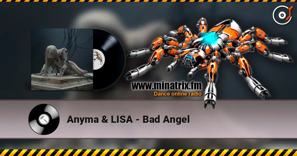 Anyma & LISA - Bad Angel жоғары сапада онлайн тыңдау | Minatrix.FM