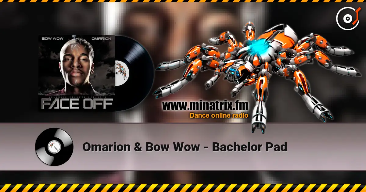 Omarion & Bow Wow - Bachelor Pad жоғары сапада онлайн тыңдау | Minatrix.FM
