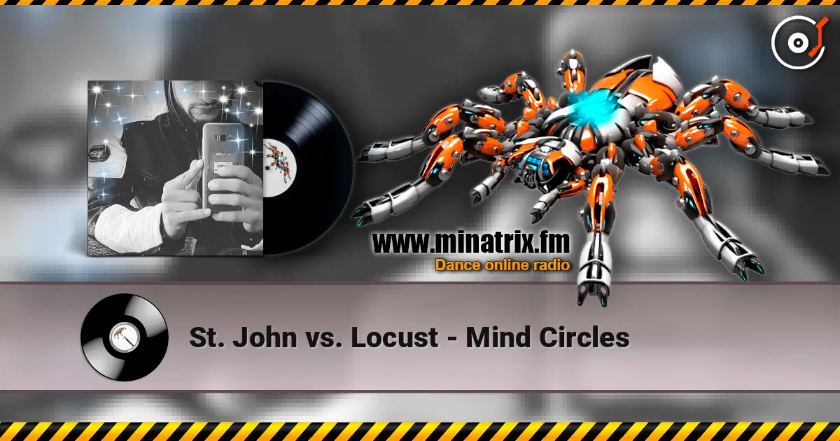 St. John vs. Locust - Mind Circles жоғары сапада онлайн тыңдау | Minatrix.FM