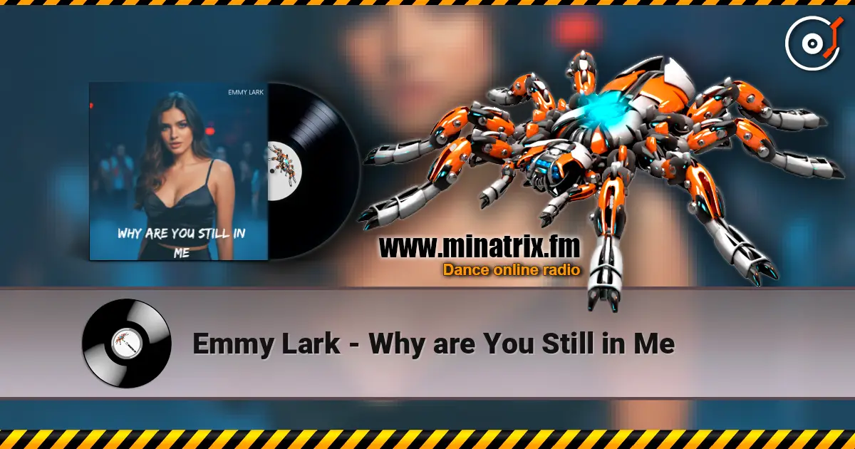 Emmy Lark - Why are You Still in Me жоғары сапада онлайн тыңдау | Minatrix.FM