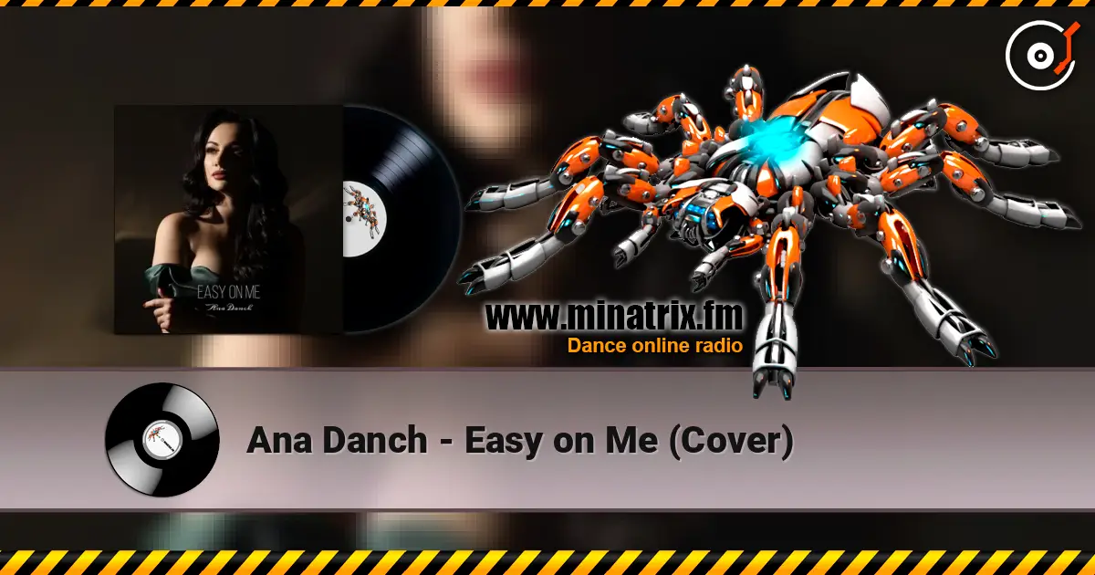 Ana Danch - Easy on Me (Cover) жоғары сапада онлайн тыңдау | Minatrix.FM