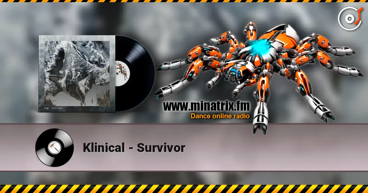 Klinical - Survivor жоғары сапада онлайн тыңдау | Minatrix.FM