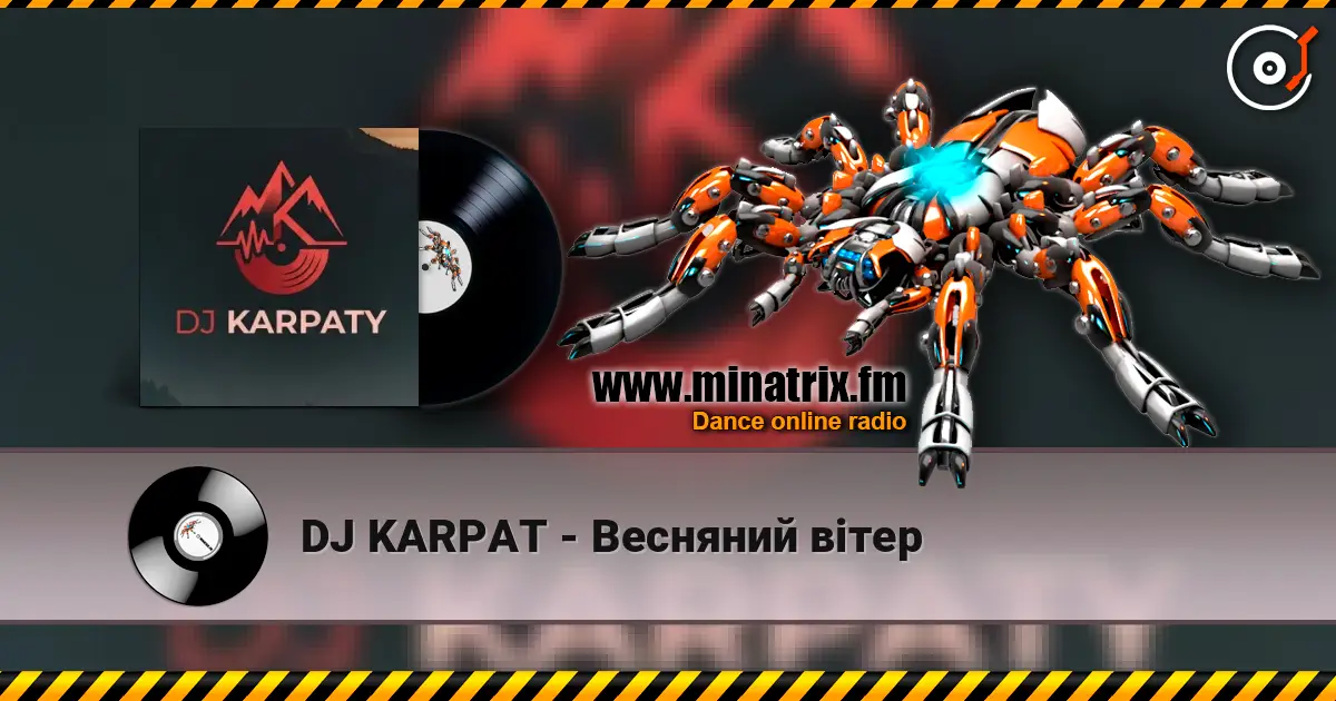 DJ KARPAT - Весняний вітер жоғары сапада онлайн тыңдау | Minatrix.FM