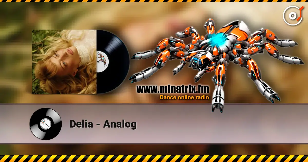 Delia - Analog listen online in high quality | Minatrix.FM