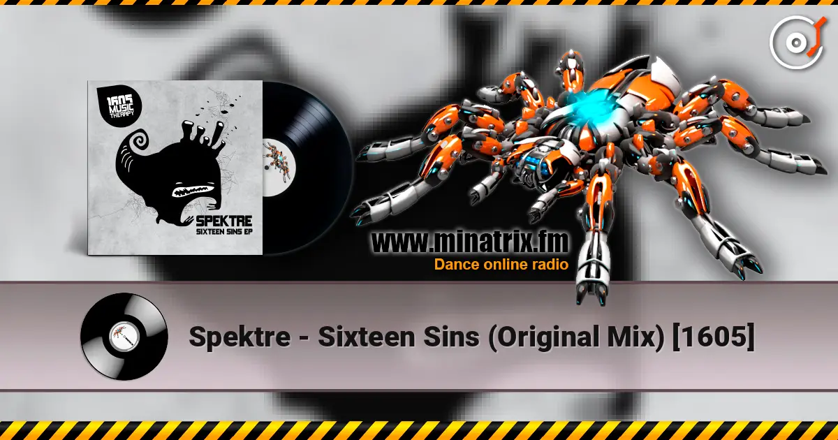 Spektre - Sixteen Sins (Original Mix) [1605] жоғары сапада онлайн тыңдау | Minatrix.FM