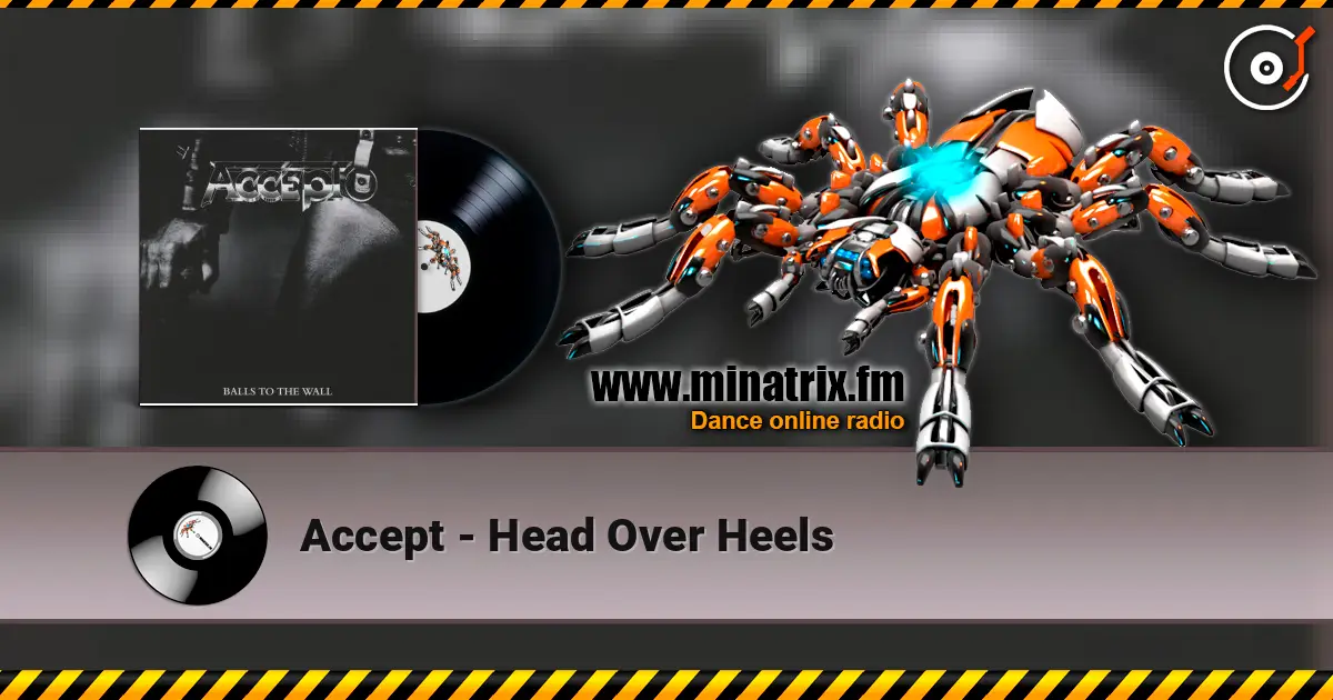 Accept - Head Over Heels online in hoher Qualität hören | Minatrix.FM