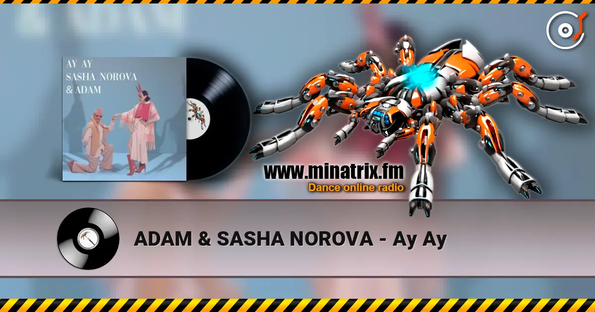 ADAM & SASHA NOROVA - Ау Ау жоғары сапада онлайн тыңдау | Minatrix.FM