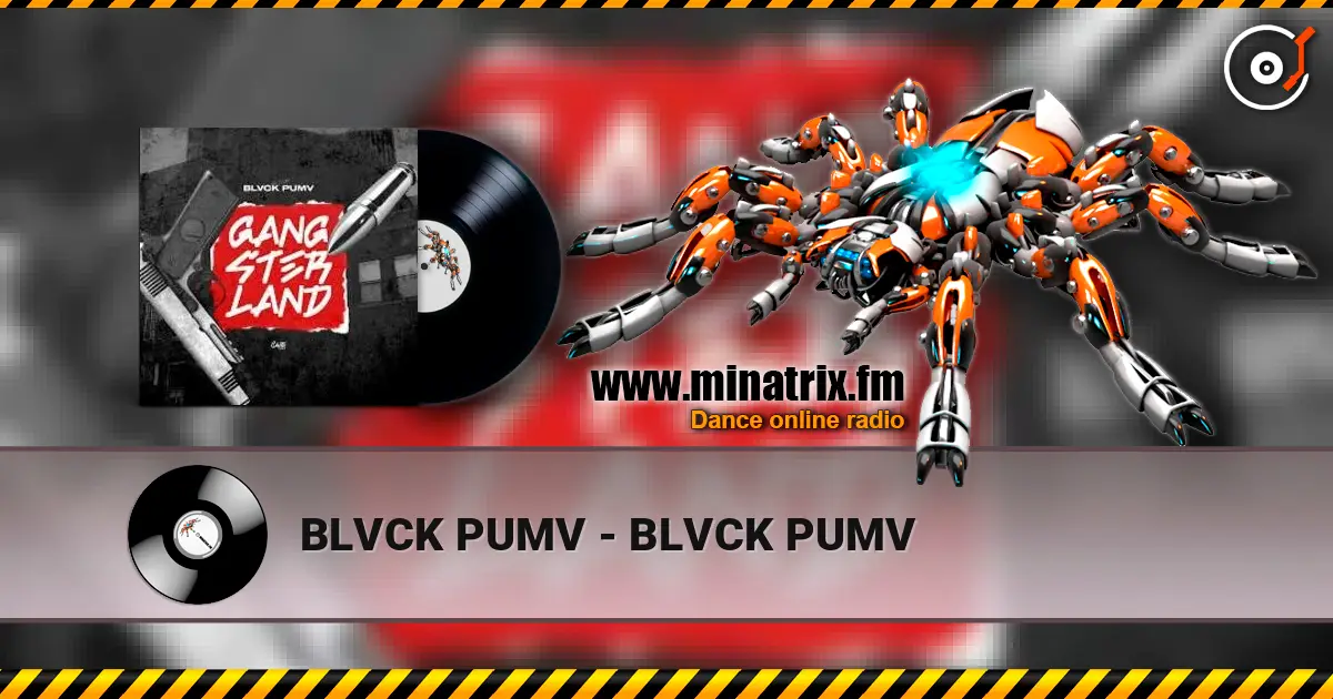 BLVCK PUMV - BLVCK PUMV жоғары сапада онлайн тыңдау | Minatrix.FM
